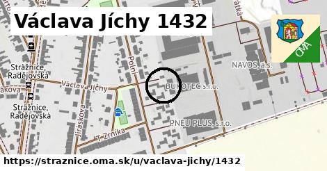 Václava Jíchy 1432, Strážnice