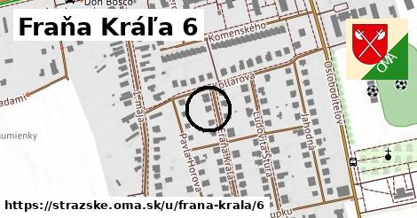 Fraňa Kráľa 6, Strážske