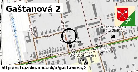 Gaštanová 2, Strážske