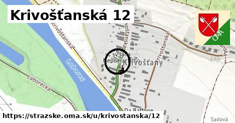 Krivošťanská 12, Strážske