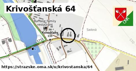 Krivošťanská 64, Strážske