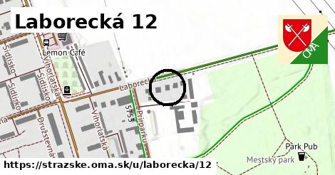Laborecká 12, Strážske