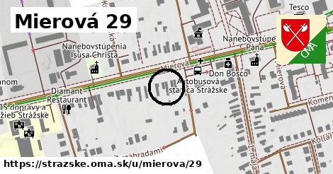 Mierová 29, Strážske