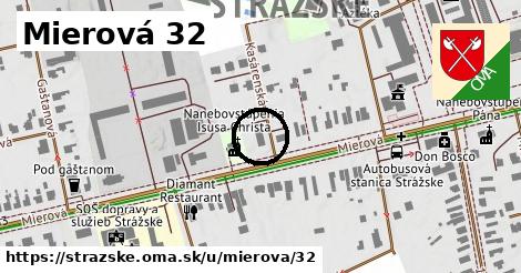 Mierová 32, Strážske