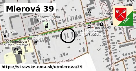 Mierová 39, Strážske