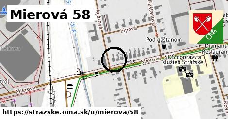 Mierová 58, Strážske