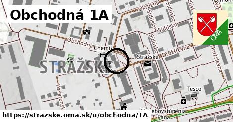 Obchodná 1A, Strážske