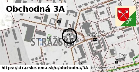 Obchodná 3A, Strážske