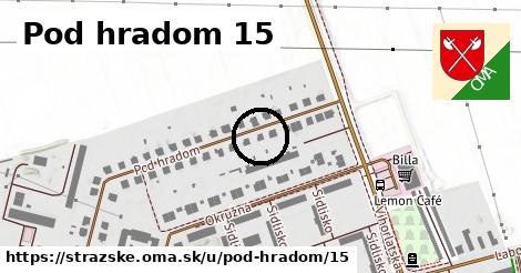 Pod hradom 15, Strážske