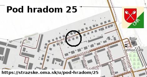 Pod hradom 25, Strážske