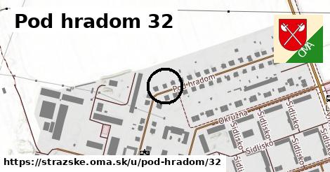 Pod hradom 32, Strážske