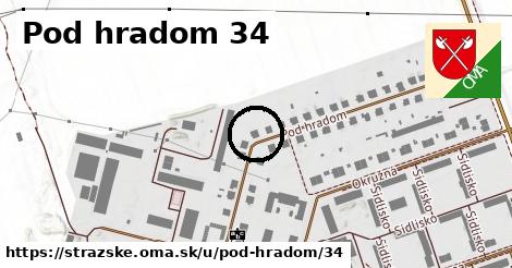 Pod hradom 34, Strážske