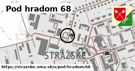 Pod hradom 68, Strážske