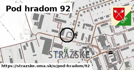 Pod hradom 92, Strážske