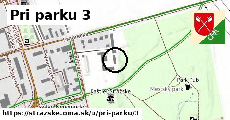 Pri parku 3, Strážske