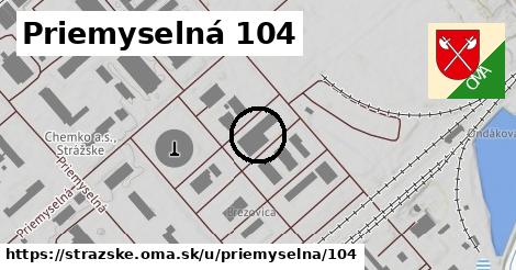 Priemyselná 104, Strážske