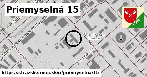 Priemyselná 15, Strážske