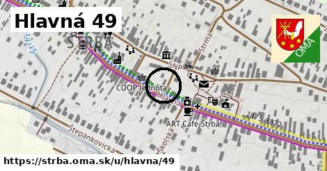 Hlavná 49, Štrba
