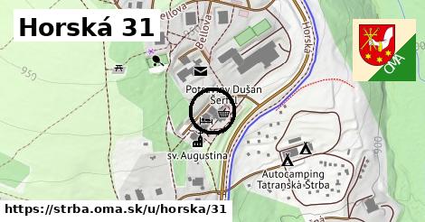 Horská 31, Štrba