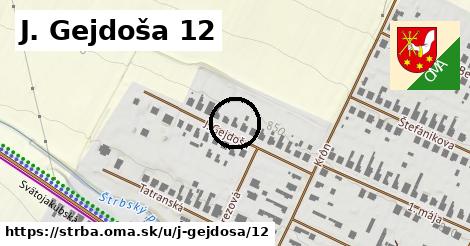 J. Gejdoša 12, Štrba