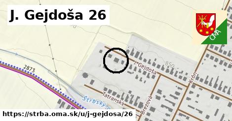 J. Gejdoša 26, Štrba