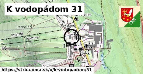 K vodopádom 31, Štrba