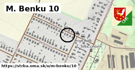 M. Benku 10, Štrba