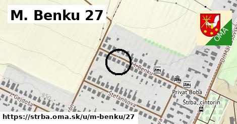 M. Benku 27, Štrba