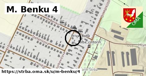 M. Benku 4, Štrba