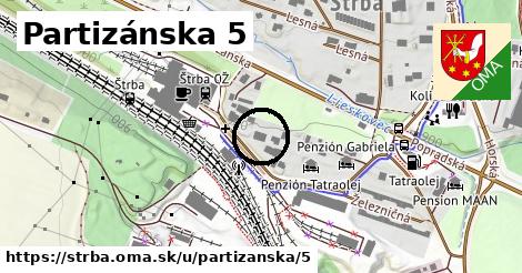 Partizánska 5, Štrba
