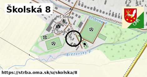 Školská 8, Štrba
