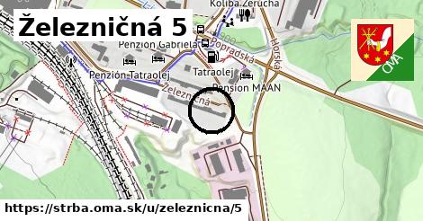 Železničná 5, Štrba