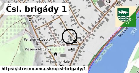 Čsl. brigády 1, Strečno