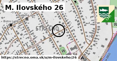 M. Ilovského 26, Strečno