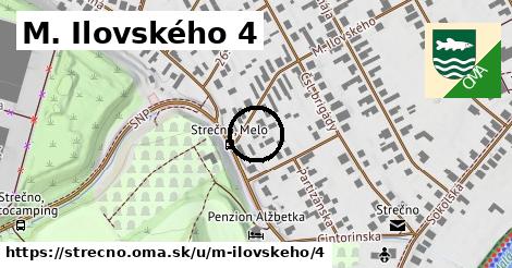 M. Ilovského 4, Strečno