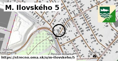 M. Ilovského 5, Strečno