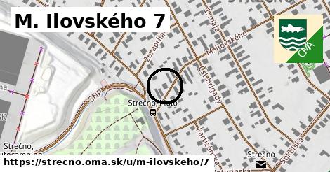 M. Ilovského 7, Strečno