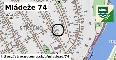 Mládeže 74, Strečno