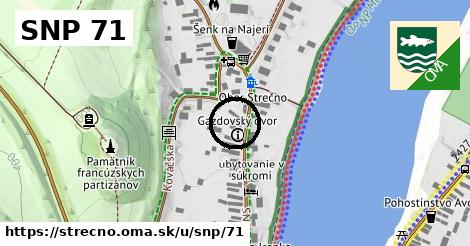 SNP 71, Strečno