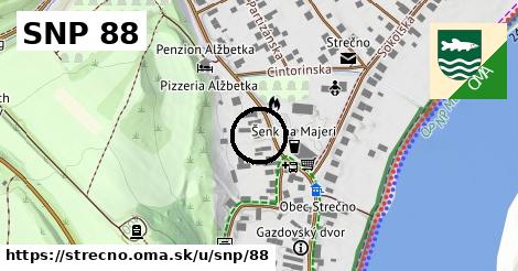 SNP 88, Strečno