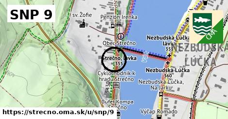 SNP 9, Strečno