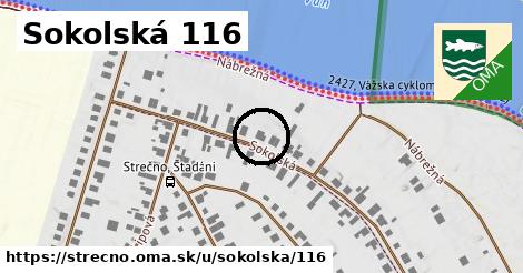 Sokolská 116, Strečno