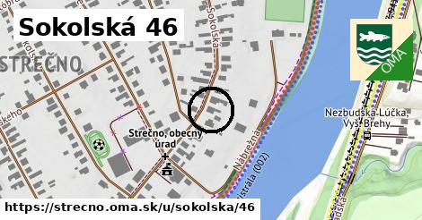 Sokolská 46, Strečno