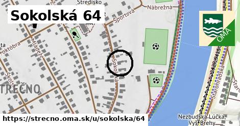 Sokolská 64, Strečno