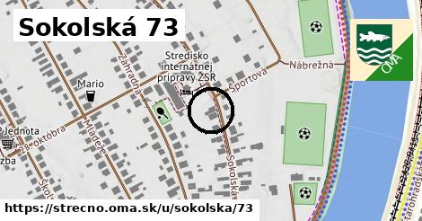 Sokolská 73, Strečno