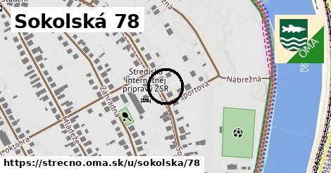 Sokolská 78, Strečno