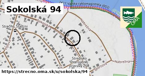 Sokolská 94, Strečno