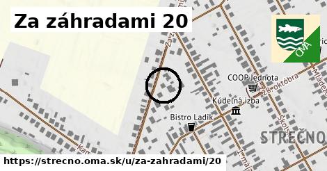 Za záhradami 20, Strečno