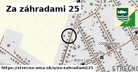 Za záhradami 25, Strečno