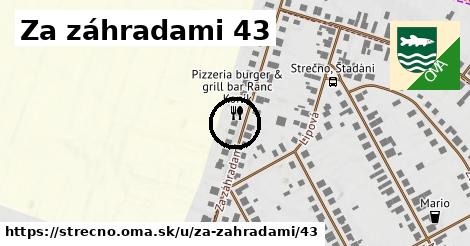 Za záhradami 43, Strečno